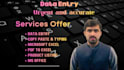 do urgent data entry, copy paste, product listing,  and typing services