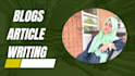 write highly SEO friendly blogs and article writing