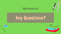 teach math and explain problems