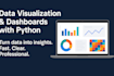create python data visualizations and dashboards