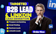 do b2b lead generation, linkedin leads, and verified email list building