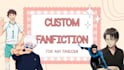 write personalized fanfiction for any fandom
