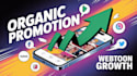 do organicwebtoon promotion and webcomic marketing for your manga tapas or comic