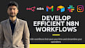 develop efficient n8n workflows