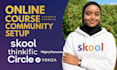 setup skool online community skool credit repair skool course setup skool manage