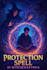 do protection spell to remove negative energy, evil spirits and psychic attacks