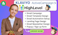 design email campaigns on mailchimp, klaviyo, active campaign, gohighlevel