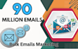 send 90 million email bulk email blast email and campaign