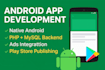 develop a professional android app with backend ads integration