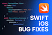 fix bugs and crashes in your ios app, swift, swiftui, uikit