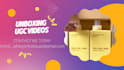 create unboxing ugc videos