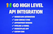 fix, connect, and automate gohighlevel workflows and API integrations