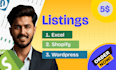 do wordpress listing shopify listings data entry and product uploading