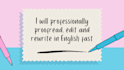 professionally proofread, edit and rewrite in english fast