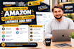 manage your amazon seller central account, listings and SEO