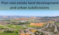 plan real estate land development and urban subdivisions
