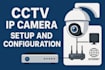 configure cctv IP camera system for remote access security