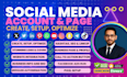 professionally set up social media accounts and facebook business page