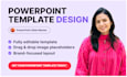 design a custom powerpoint presentation template