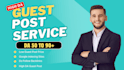 do premium SEO guest post backlink and publish article, guest posting service