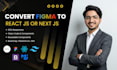 convert figma to react js or build fast frontend websites with next js