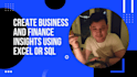 create business insights from sql and excel