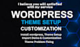 install wordpress, setup theme, import demo and customization