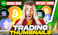 design a creative crypto trading youtube thumbnails