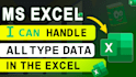 can handle all type data in excel