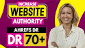 increase ahrefs DR 70 plus