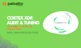 audit, tune and fix cortex xdr alerts