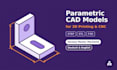 create parametric fusion 360 cad models ready for 3d printing and cnc