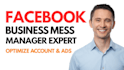 be your facebook business manager expert and account optimization