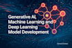 build a generative ai and deep learning models