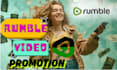 do rumble video promotion to boost your rumble channel followers