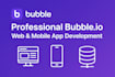 be your professional bubble io web mobile app developer