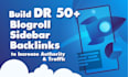 build DR 50 blogroll sidebar backlinks to increase authority