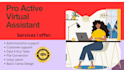 be your executive assistant