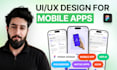 do mobile app UI UX design in figma, app design ios android