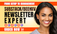 substack setup manage substack newsletter and setup beehiiv newsletter