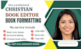 proofread copy edit, format christian books, daily devotional sermon book editor