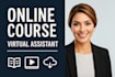 be your online course virtual assistant for setup and management
