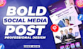 make bold creative posts for instagram and facebook