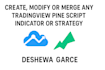 write, modify or merge any tradingview pine script indicator or strategy