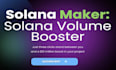 do automated solana volume bot, market maker bot on pumpfun, pumpswap, raydium