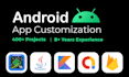 do android app customization and feature updates