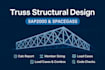 do truss structural design in sap2000 and spacegass
