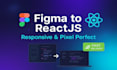 pixel perfect figma to reactjs nextjs with tailwind CSS conversion