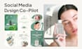 be your social media design copilot