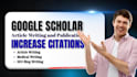 google scholar citations, write and publish research article in scopus writing